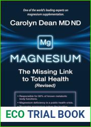 Magnesium: The Missing Link to Total Health (Revised)