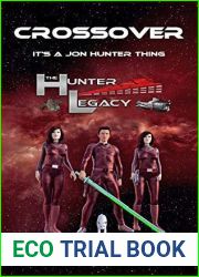 Crossover: It|s a Jon Hunter Thing (The Hunter Imperium #1)