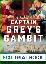Captain Grey|s Gambit (Thomas Grey, #2)