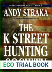 The K Street Hunting Society (Frank Pavlicek Mysteries, #6)