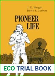 Pioneer Life In Western Pennsylvania