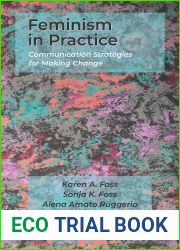 Feminism in Practice: Communication Strategies for Making Change