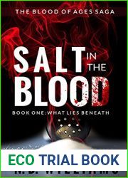 Salt in the Blood: Book One: What Lies Beneath (Blood of Ages Saga 1)