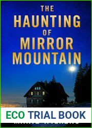 The Haunting of Mirror Mountain (A Riveting Haunted House Mystery, #50)