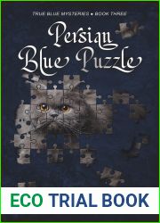 Persian Blue Puzzle (True Blue Mysteries Book 3)