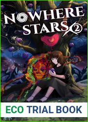 Nowhere Stars: Vol. 2 (Light Novel)