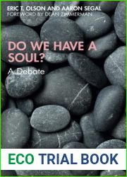 Do We Have a Soul? (Little Debates about Big Questions)