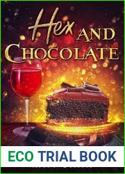Hex and Chocolate (Singing Falls Witches, #4)