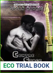 Centre Stage (Rebel Rock, #1)