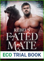 Rebel|s Fated Mate: A Fated Mates Paranormal Romance