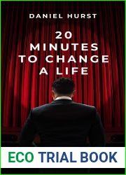 20 Minutes To Change A Life (20 Minutes #10)