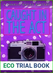 Caught in the Act (The Charlie Davies Mysteries Book 7)
