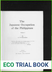 The Japanese Occupation of the Philippines Volume 1