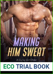 Making Him Sweat (Langstone Brothers, #2)