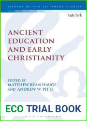 Ancient Education and Early Christianity (The Library of New Testament Studies)
