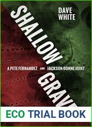 Shallow Grave (Pete Fernandez, #2.5; Jackson Donne, #4.7)