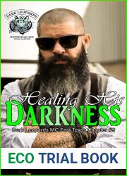 Healing His Darkness (Dark Leopards MC East Texas Chapter #9)