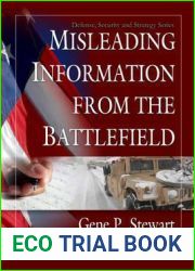 Misleading Information from the Battlefield (Defense Security and Strategy Series)