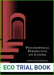 Philosophical Perspective on Cinema (Politics, Literature, and Film)
