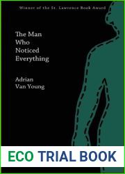The Man Who Noticed Everything