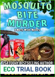 Mosquito Bite Murder (Merry Wrath Mysteries, #19)