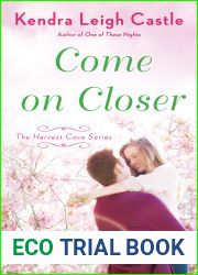 Come On Closer (Harvest Cove, #4)