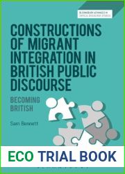 Constructions of Migrant Integration in British Public DiscourseBecoming British
