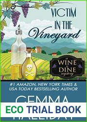 Victim in the Vineyard (Wine and Dine Mysteries, #3)
