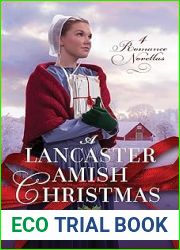 A Lancaster Amish Christmas: 4 Romance Novellas
