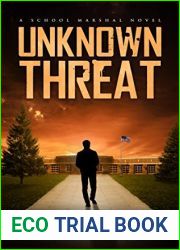 Unknown Threat (School Marshal Series Book 1)