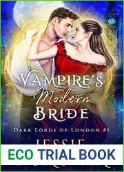 Vampire|s Modern Bride (Dark Lords of London, #1)