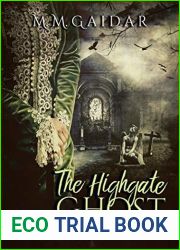 The Highgate Ghost (Cassandra|s Shadows Book 1)