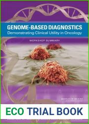 Genome-Based Diagnostics: Demonstrating Clinical Utility in Oncology: Workshop Summary