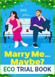 Marry Me…Maybe?: A gorgeously funny, fake-fiance romantic comedy from Christy McKellen for summer 2024