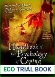Handbook of the Psychology of Coping: New Research (Psychology of Emotions, Motivations and Actions: Psychology Research Progress)