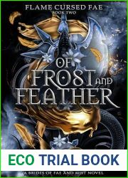 Of Frost and Feather (Flame Cursed Fae #2)