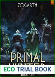 The Primal Hunter 10 (The Primal Hunter #10)