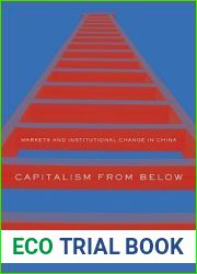 Capitalism from Below: Markets and Institutional Change in China