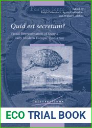 Quid Est Secretum?: Visual Representation of Secrets in Early Modern Europe, 1500-1700
