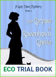 The Corpse at Ravenholm Castle (A Lady Thea Mystery #2)
