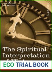 The Spiritual Interpretation of History