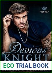 Devious Knight: A Dark College Romance (Sins or Saints Book 2)