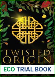 Twisted Origin (Infinite Destiny #1)