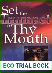 Set the Trumpet to Thy Mouth