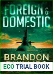 Foreign and Domestic