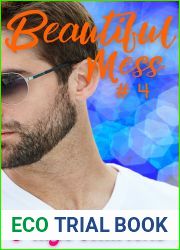 Beautiful Mess (Beautiful, #4)
