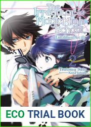 The Irregular at Magic High School, Vol. 2