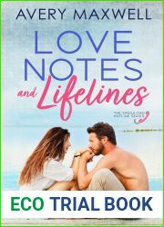 Love Notes and Lifelines (Single Dad Hotline #1)