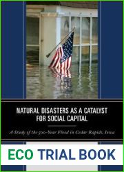 Natural Disasters as a Catalyst for Social Capital: A Study of the 500-Year Flood in Cedar Rapids, Iowa