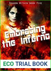 Embracing The Inferno (Dragon Within #5)